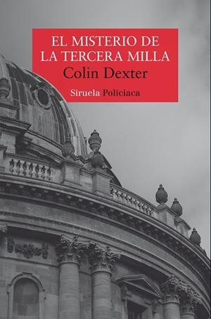 EL MISTERIO DE LA TERCERA MILLA | 9791387688172 | DEXTER, COLIN | Llibreria L'Odissea - Libreria Online de Vilafranca del Penedès - Comprar libros