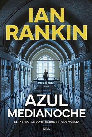 AZUL MEDIANOCHE | 9788411326650 | RANKIN, IAN | Llibreria Online de Vilafranca del Penedès | Comprar llibres en català