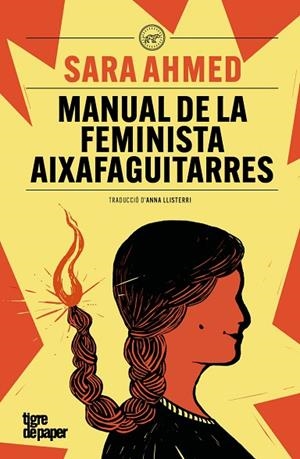 MANUAL DE LA FEMINISTA AIXAFAGUITARRES | 9791387645083 | AHMED, SARA | Llibreria Online de Vilafranca del Penedès | Comprar llibres en català