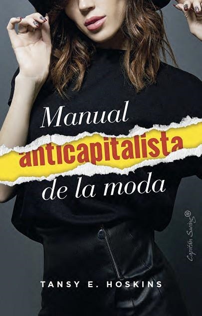 MANUAL ANTICAPITALISTA DE LA MODA | 9791399039146 | HOSKINS, TANSEY E. | Llibreria Online de Vilafranca del Penedès | Comprar llibres en català