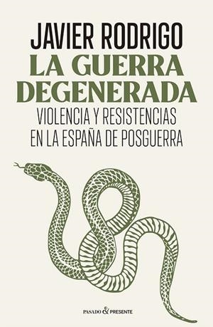 LA GUERRA DEGENERADA | 9788412899566 | RODRIGO SÁNCHEZ, JAVIER | Llibreria Online de Vilafranca del Penedès | Comprar llibres en català