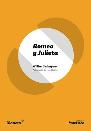ROMEO Y JULIETA (ASTERISCO) (NUEVA EDICIÓN 2021) | 9788418695353 | Llibreria Online de Vilafranca del Penedès | Comprar llibres en català