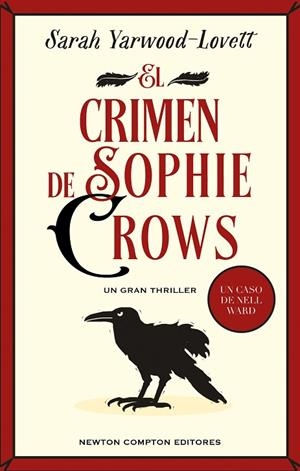 EL CRIMEN DE SOPHIE CROWS | 9788419620842 | YARWOOD-LOVETT, SARAH | Llibreria Online de Vilafranca del Penedès | Comprar llibres en català