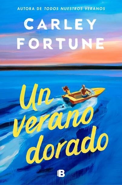 UN VERANO DORADO | 9788466682312 | FORTUNE, CARLEY | Llibreria L'Odissea - Libreria Online de Vilafranca del Penedès - Comprar libros