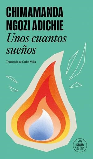 UNOS CUANTOS SUEÑOS | 9788439744498 | ADICHIE, CHIMAMANDA NGOZI | Llibreria L'Odissea - Libreria Online de Vilafranca del Penedès - Comprar libros
