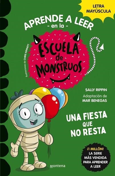 APRENDER A LEER EN LA ESCUELA DE MONSTRUOS 20 UNA FIESTA QUE NO RESTA | 9788419746078 | RIPPIN, SALLY | Llibreria Online de Vilafranca del Penedès | Comprar llibres en català