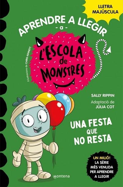 APRENDRE A LLEGIR A L'ESCOLA DE MONSTRES 20 UNA FESTA QUE NO RESTA | 9788419746238 | RIPPIN, SALLY | Llibreria Online de Vilafranca del Penedès | Comprar llibres en català
