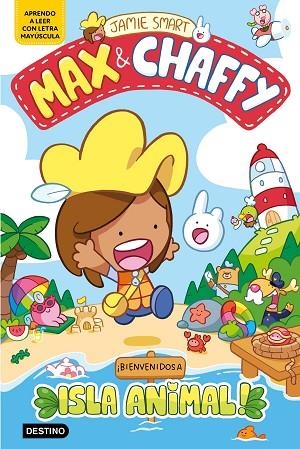 MAX & CHAFFY 1 ¡ BIENVENIDOS A ISLA ANIMAL ! | 9788408305347 | SMART, JAMIE | Llibreria Online de Vilafranca del Penedès | Comprar llibres en català