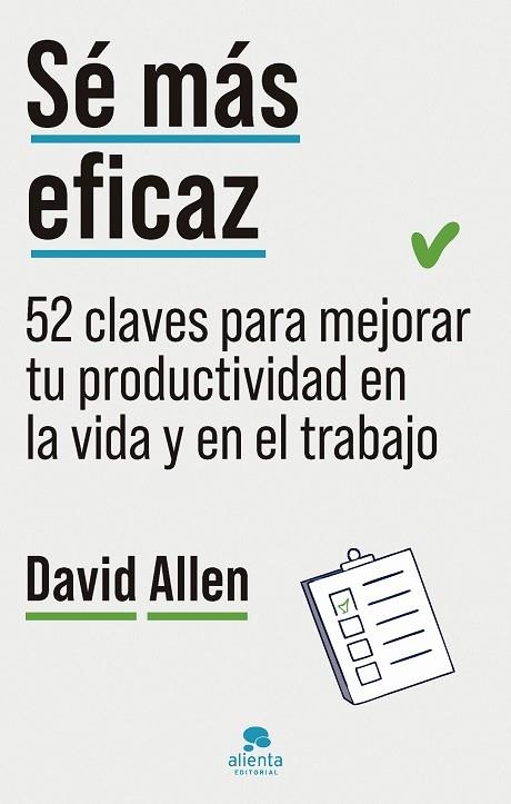 SÉ MÁS EFICAZ | 9788413444468 | ALLEN, DAVID | Llibreria Online de Vilafranca del Penedès | Comprar llibres en català