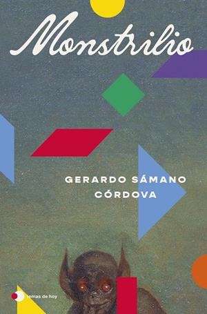MONSTRILIO | 9788410293960 | SÁMANO CÓRDOVA, GERARDO | Llibreria L'Odissea - Libreria Online de Vilafranca del Penedès - Comprar libros