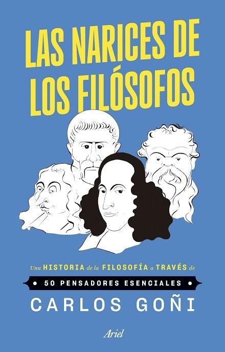 LAS NARICES DE LOS FILÓSOFOS | 9788434439535 | GOÑI, CARLOS | Llibreria L'Odissea - Libreria Online de Vilafranca del Penedès - Comprar libros
