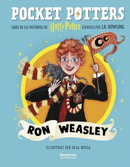RON WEASLEY ( POCKET POTTERS 3 ) | 9791387736002 | ROWLING, J.K./MUZA, OLIA | Llibreria Online de Vilafranca del Penedès | Comprar llibres en català
