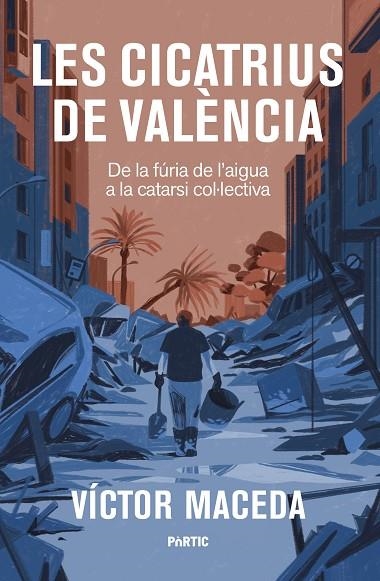 LES CICATRIUS DE VALÈNCIA | 9788498096125 | MACEDA, VÍCTOR | Llibreria Online de Vilafranca del Penedès | Comprar llibres en català