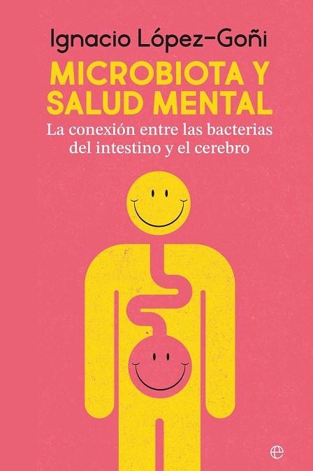 MICROBIOTA Y SALUD MENTAL | 9788410941267 | LÓPEZ GOÑI, IGNACIO | Llibreria L'Odissea - Libreria Online de Vilafranca del Penedès - Comprar libros