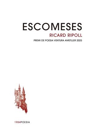 ESCOMESES | 9791387757083 | RIPOLL I VILLANUEVA, RICARD | Llibreria Online de Vilafranca del Penedès | Comprar llibres en català