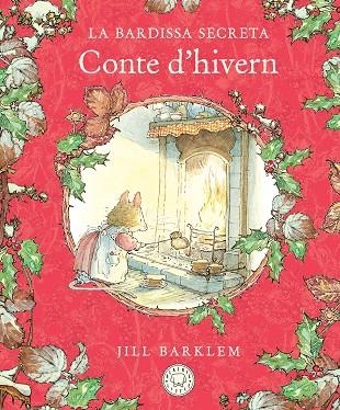 LA BARDISSA SECRETA CONTE D'HIVERN | 9788410323469 | BARKLEM, JILL | Llibreria L'Odissea - Libreria Online de Vilafranca del Penedès - Comprar libros