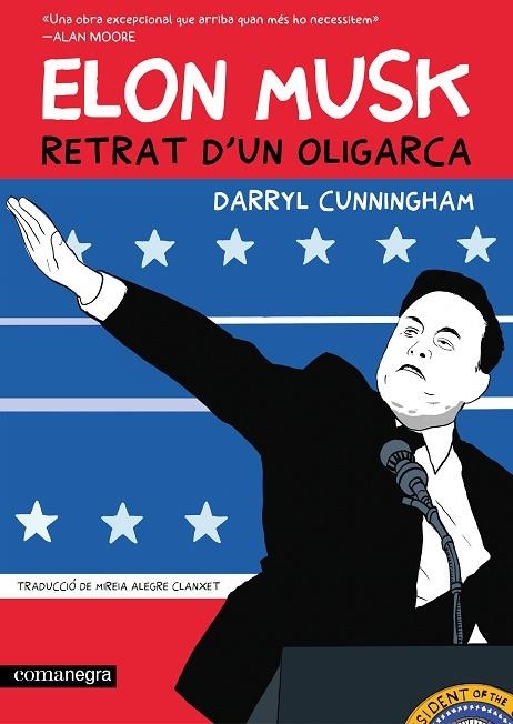 ELON MUSK RETRAT D'UN OLIGARCA | 9788410161764 | CUNNINGHAM, DARRYL | Llibreria L'Odissea - Libreria Online de Vilafranca del Penedès - Comprar libros