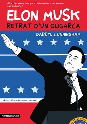 ELON MUSK RETRAT D'UN OLIGARCA | 9788410161764 | CUNNINGHAM, DARRYL | Llibreria Online de Vilafranca del Penedès | Comprar llibres en català