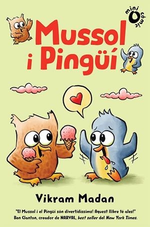 MUSSOL I PINGÜÍ 1 | 9788484706885 | MADAM, VIKRAM | Llibreria L'Odissea - Libreria Online de Vilafranca del Penedès - Comprar libros