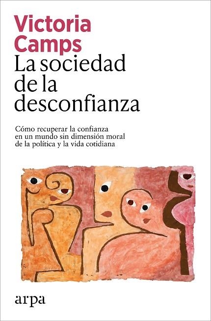 LA SOCIEDAD DE LA DESCONFIANZA | 9791387833039 | CAMPS, VICTORIA | Llibreria Online de Vilafranca del Penedès | Comprar llibres en català