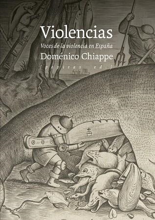 VIOLENCIAS | 9788410476257 | CHIAPPE, DOMÉNICO | Llibreria L'Odissea - Libreria Online de Vilafranca del Penedès - Comprar libros