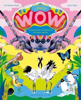 L'EFECTE WOW | 9788410417250 | ROMERO REYES, ICO | Llibreria L'Odissea - Libreria Online de Vilafranca del Penedès - Comprar libros