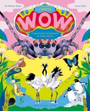 L'EFECTE WOW | 9788410417250 | ROMERO REYES, ICO | Llibreria Online de Vilafranca del Penedès | Comprar llibres en català
