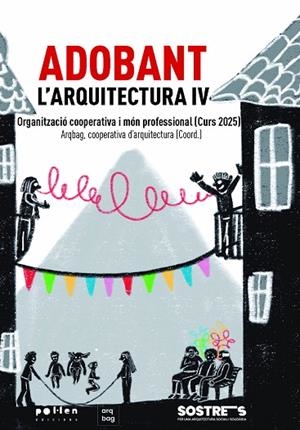 ADOBANT L'ARQUITECTURA IV | 9788410255906 | VV. AA | Llibreria Online de Vilafranca del Penedès | Comprar llibres en català