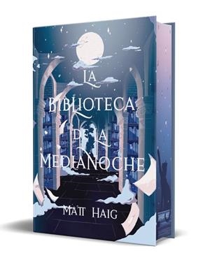 LA BIBLIOTECA DE LA MEDIANOCHE ( EDICIÓN ESPECIAL ) | 9791387596101 | HAIG, MATT | Llibreria Online de Vilafranca del Penedès | Comprar llibres en català