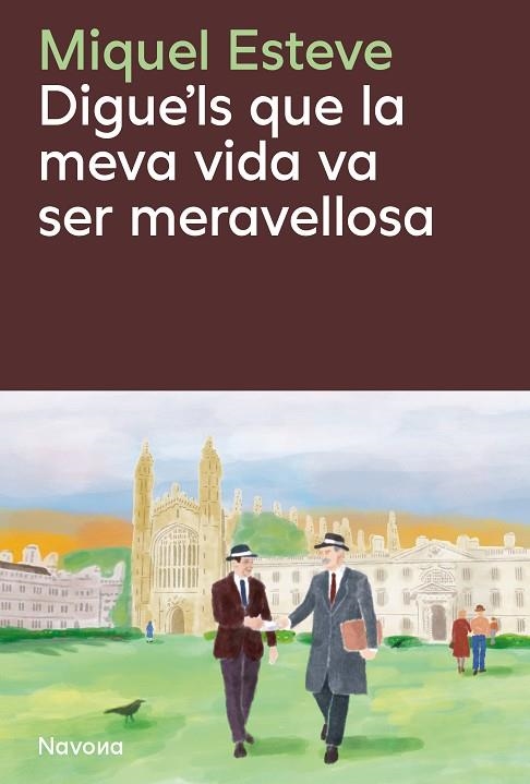 DIGUE'LS QUE LA MEVA VIDA VA SER MERAVELLOSA | 9788410180475 | ESTEVE VALLDEPÉREZ, MIQUEL | Llibreria Online de Vilafranca del Penedès | Comprar llibres en català