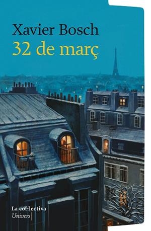 32 DE MARÇ | 9791387800000 | BOSCH I SANCHO, XAVIER | Llibreria L'Odissea - Libreria Online de Vilafranca del Penedès - Comprar libros