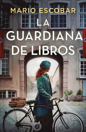 LA GUARDIANA DE LIBROS | 9788466676823 | ESCOBAR, MARIO | Llibreria L'Odissea - Libreria Online de Vilafranca del Penedès - Comprar libros