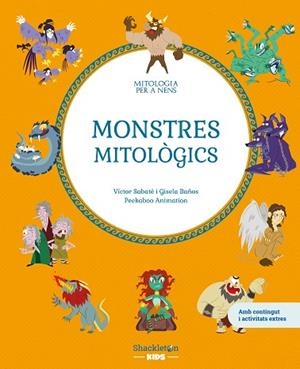MONSTRES MITOLÒGICS | 9788413615189 | SABATÉ, VICTOR/BAÑOS, GISELA | Llibreria L'Odissea - Libreria Online de Vilafranca del Penedès - Comprar libros