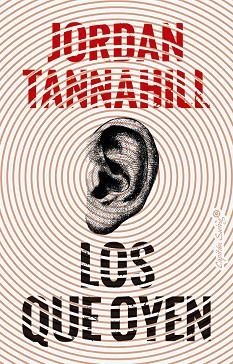 LOS QUE OYEN | 9791399039214 | TANNAHILL, JORDAN | Llibreria L'Odissea - Libreria Online de Vilafranca del Penedès - Comprar libros