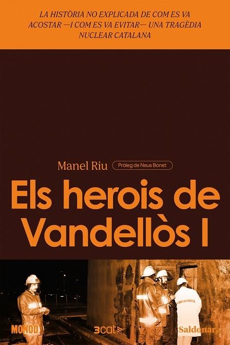 ELS HEROIS DE VANDELLÒS I | 9788419571625 | RIU, MANEL | Llibreria Online de Vilafranca del Penedès | Comprar llibres en català