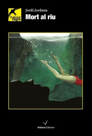 MORT AL RIU | 9788412824384 | JORDANA, JORDI | Llibreria Online de Vilafranca del Penedès | Comprar llibres en català