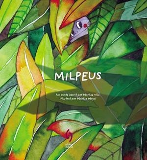 MILPEUS | 9788412980653 | VILA, MONTSE | Llibreria Online de Vilafranca del Penedès | Comprar llibres en català