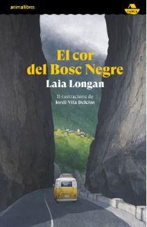 EL COR DEL BOSC NEGRE | 9788410302914 | LONGAN, LAIA | Llibreria Online de Vilafranca del Penedès | Comprar llibres en català