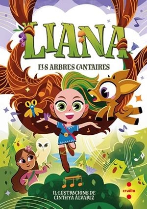 LIANA 2 ELS ARBRES CANTAIRES | 9788466159616 | MANSO MUNNÉ, ANNA | Llibreria Online de Vilafranca del Penedès | Comprar llibres en català