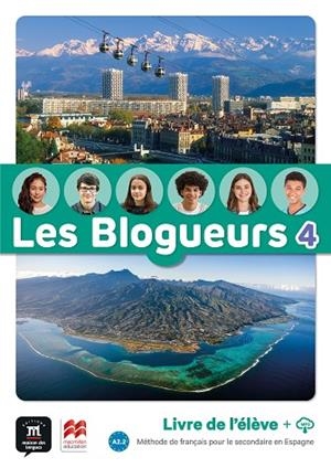 LES BLOGUEURS 4 A2.2 LIVRE DE L'ÉLÈVE | 9788411570374 | EQUIPO EDITORIAL | Llibreria Online de Vilafranca del Penedès | Comprar llibres en català