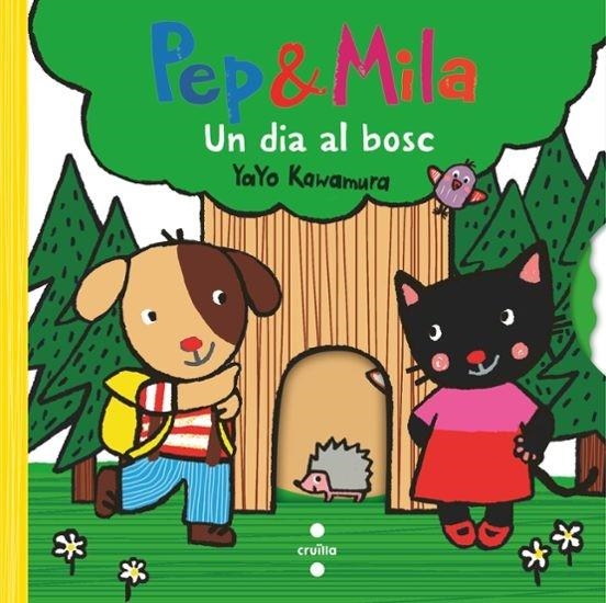 PEP & MILA UN DIA AL BOSC | 9788466158312 | KAWAMURA, YAYO | Llibreria L'Odissea - Libreria Online de Vilafranca del Penedès - Comprar libros