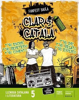 LLENGUA CATALANA I LITERATURA 5È PRIMÀRIA LA FANFEST | 9788447947140 | DEPARTAMENT D'EDICIONS EDUCATIVES DE BAULA | Llibreria Online de Vilafranca del Penedès | Comprar llibres en català