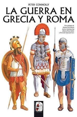LA GUERRA EN GRECIA Y ROMA (RÚSTICA) | 9788412079845 | CONNOLLY, PETER | Llibreria L'Odissea - Libreria Online de Vilafranca del Penedès - Comprar libros
