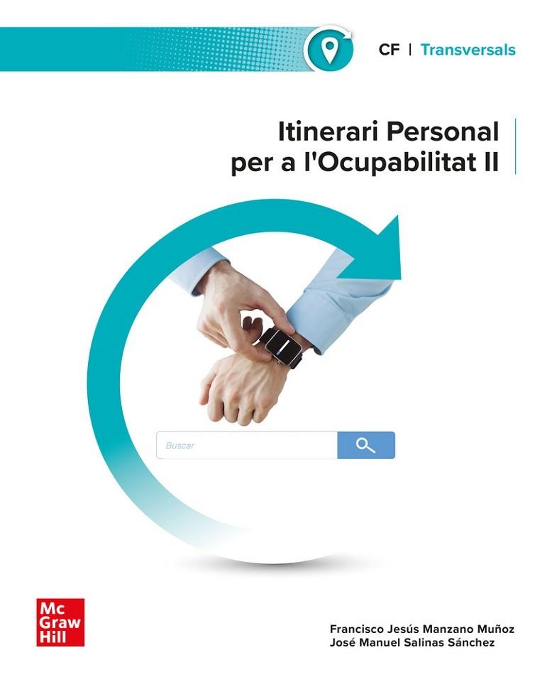 ITINERARI PERSONAL PER A L'OCUPABILITAT II | 9788448647193 | MANZANO MUÑOZ, | Llibreria Online de Vilafranca del Penedès | Comprar llibres en català