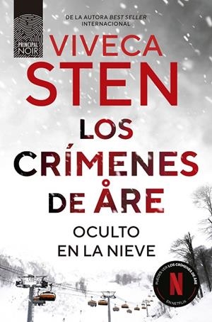 LOS CRÍMENES DE ARE OCULTO EN LA NIEVE | 9788410424265 | STEN, VIVECA | Llibreria L'Odissea - Libreria Online de Vilafranca del Penedès - Comprar libros