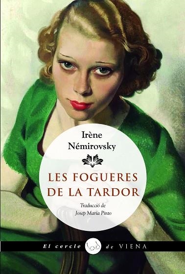 LES FOGUERES DE LA TARDOR | 9788419474988 | NÉMIROVSKY, IRÈNE | Llibreria L'Odissea - Libreria Online de Vilafranca del Penedès - Comprar libros