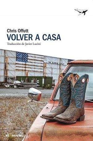 VOLVER A CASA | 9788412872286 | OFFUTT, CHRIS | Llibreria Online de Vilafranca del Penedès | Comprar llibres en català