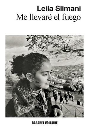 ME LLEVARÉ EL FUEGO | 9788419047588 | SLIMANI, LEILA | Llibreria Online de Vilafranca del Penedès | Comprar llibres en català