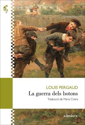 LA GUERRA DELS BOTONS | 9788419908339 | PERGAUD, LOUIS | Llibreria L'Odissea - Libreria Online de Vilafranca del Penedès - Comprar libros