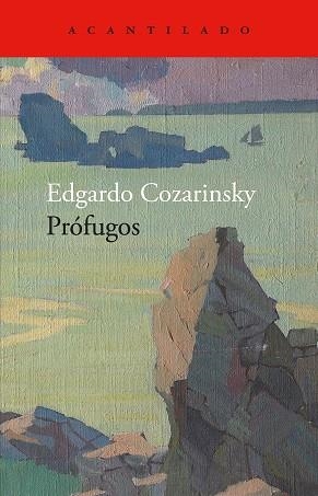 PRÓFUGOS | 9788419958617 | COZARINSKY, EDGARDO | Llibreria Online de Vilafranca del Penedès | Comprar llibres en català